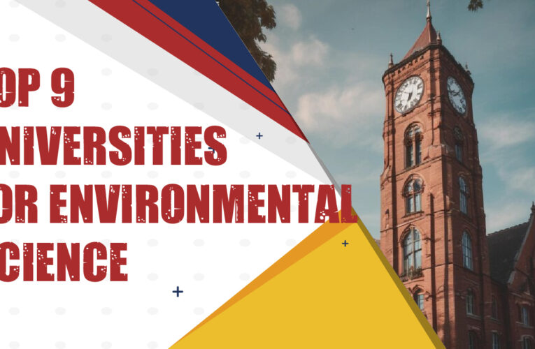 Top 9 Universities for Environmental Science Students in the USA